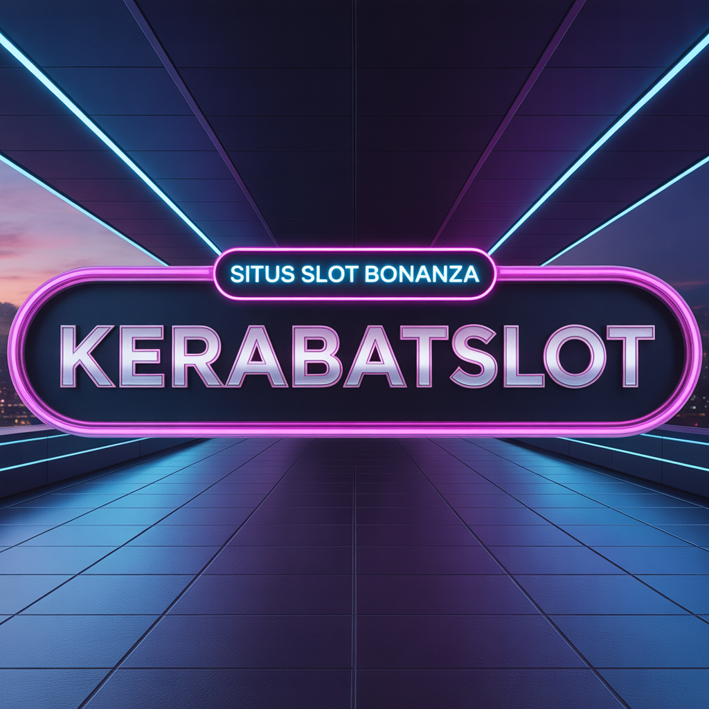 KERABATSLOT Situs Slot Bonanza dengan Tema Game Modern